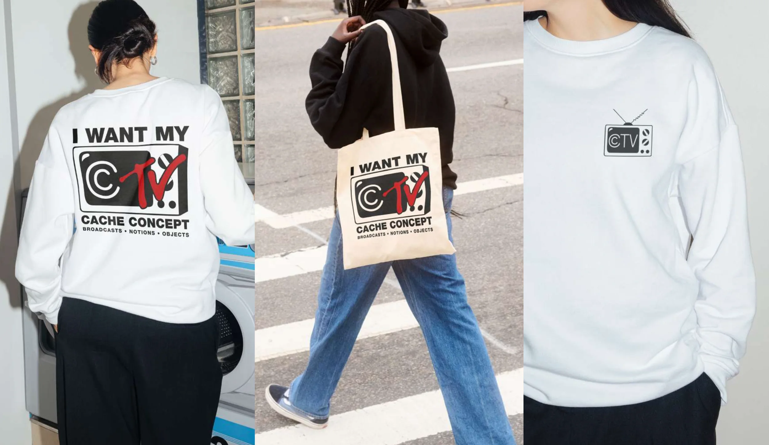 I Want My CCTV sweatshirt and tote bag collection.